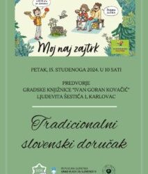 TRADICIONALNI SLOVENSKI DORUČAK Međunarodni projekt školskih knjižničara „ Čitanje ne poznaje granice/ Branje ne pozna meja“