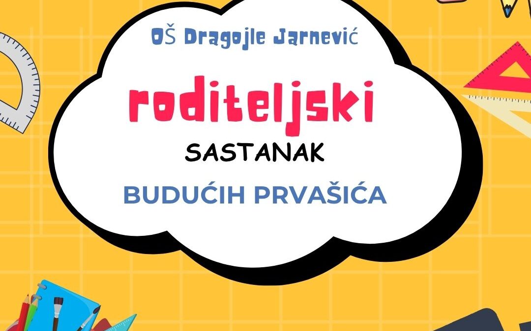 VAŽNO! Roditeljski sastanak  budućih prvašića
